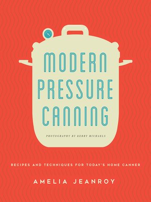 cover image of Modern Pressure Canning